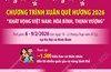 Chương trình Xuân Quê hương 2026 “Khát vọng Việt Nam: Hòa bình, Thịnh vượng”