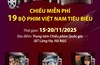 19 bộ phim được chiếu miễn phí tại Tuần phim chào mừng Liên hoan Phim Việt Nam lần thứ XXIV