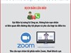 Cảnh giác trước thủ đoạn “bắt cóc online”