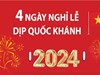 Lịch nghỉ lễ Quốc khánh năm 2024