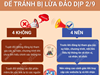 4 KHÔNG và 4 NÊN để tránh bị lừa đảo dịp 2/9