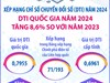 DTI quốc gia năm 2024 tăng 8,6% so với năm 2023