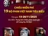 19 bộ phim được chiếu miễn phí tại Tuần phim chào mừng Liên hoan Phim Việt Nam lần thứ XXIV