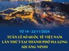 Từ ngày 19 - 22/11/2024: Tuần lễ số quốc tế Việt Nam lần thứ 3 tại thành phố Hạ Long (Quảng Ninh)