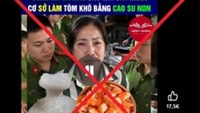Cà Mau khẳng định không có chuyện ‘tôm khô làm từ cao su non’, yêu cầu xử lý nghiêm tin giả