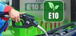Xăng E10 tăng nhu cầu, bài toán nâng công suất ethanol nội địa được đặt ra