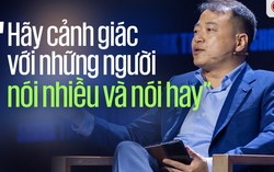 Shark Bình: "Kinh nghiệm xương máu của tôi là hãy cảnh giác với những người nói nhiều và nói hay"