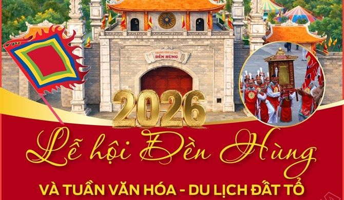 Nhiều hoạt động đặc sắc tại Lễ hội Đền Hùng và Tuần Văn hóa - Du lịch Đất Tổ năm 2026