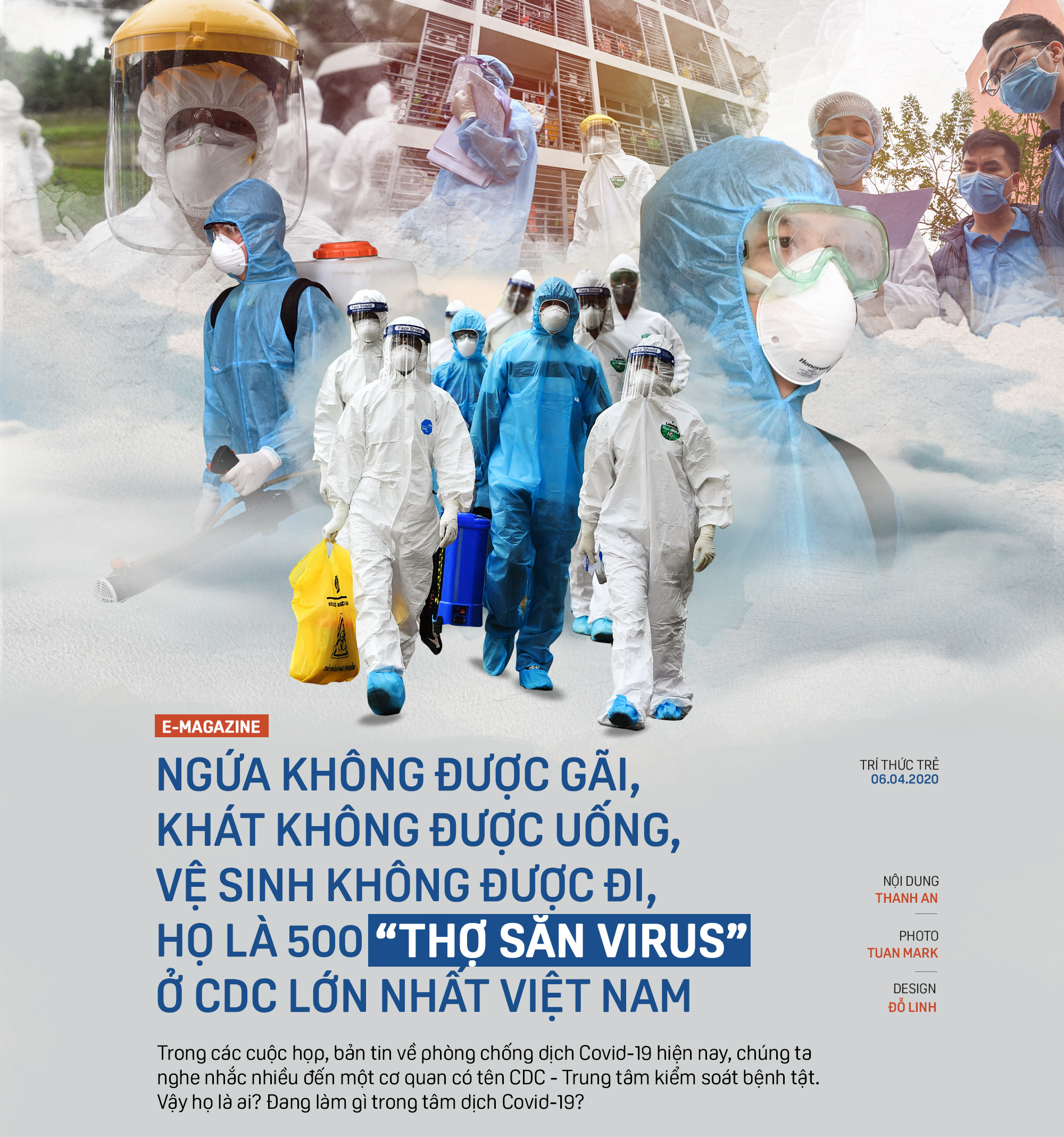 Ngứa kh&#244;ng được g&#227;i, kh&#225;t kh&#244;ng được uống, vệ sinh kh&#244;ng được đi, họ l&#224; 500 &quot;thợ săn virus&quot; ở CDC lớn nhất Việt Nam - Ảnh 1