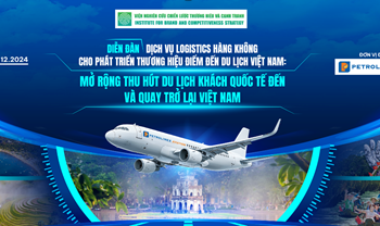 Diễn đàn Dịch vụ logistics hàng không cho phát triển thương hiệu điểm đến du lịch Việt Nam