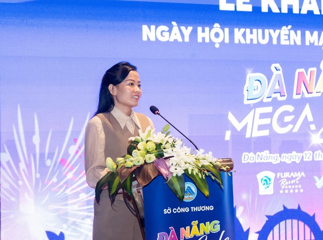 Bà Đỗ Thị Quỳnh Trâm - Phó Giám đốc Sở Công thương thành phố Đà Nẵng nhấn mạnh vai trò của xúc tiến hoạt động thương mại thông qua sự kiện Mega Sale 2025